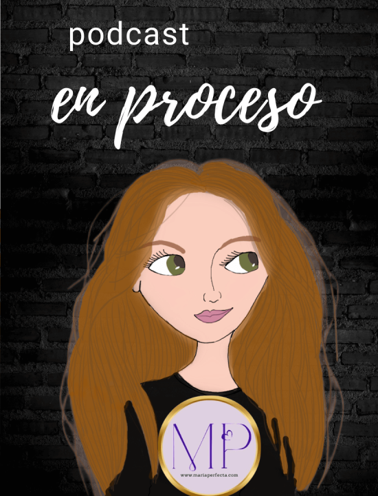 Imagen_Podcast_EnProceso_MariaPerfecta_Ilustracion